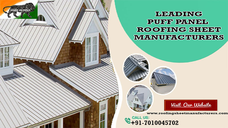 Puf Panel Roofing Sheet Manufacturers